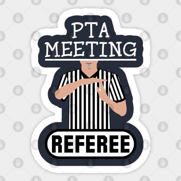 PTA Meeting Referee Time Out Parent Teacher Association Funny Sticker by ExplOregon